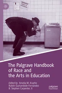 The Palgrave Handbook of Race and the Arts in Education_cover