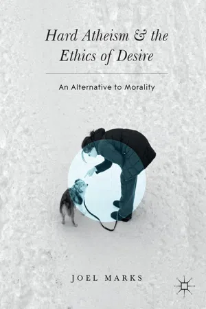 Hard Atheism and the Ethics of Desire