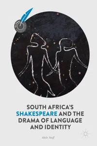 South Africa's Shakespeare and the Drama of Language and Identity_cover