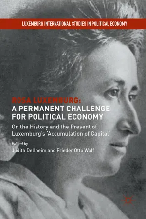 Rosa Luxemburg: A Permanent Challenge for Political Economy