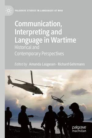 Communication, Interpreting and Language in Wartime