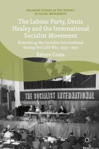 The Labour Party, Denis Healey and the International Socialist Movement_cover