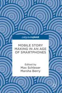 Mobile Story Making in an Age of Smartphones_cover