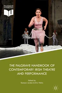 The Palgrave Handbook of Contemporary Irish Theatre and Performance_cover