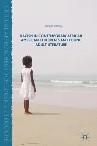 Racism in Contemporary African American Children's and Young Adult Literature_cover