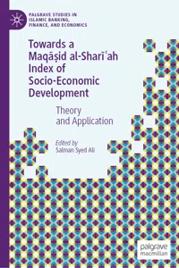 Towards a Maqāṣid al-Sharīʿah Index of Socio-Economic Development_cover