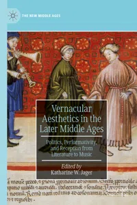 Vernacular Aesthetics in the Later Middle Ages_cover