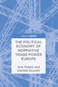 The Political Economy of Normative Trade Power Europe_cover
