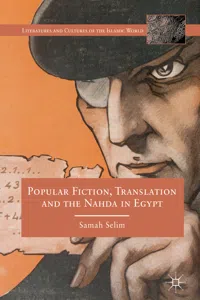 Popular Fiction, Translation and the Nahda in Egypt_cover