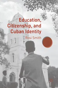 Education, Citizenship, and Cuban Identity_cover