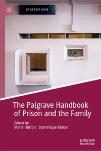 The Palgrave Handbook of Prison and the Family_cover