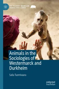 Animals in the Sociologies of Westermarck and Durkheim_cover