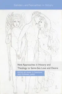 New Approaches in History and Theology to Same-Sex Love and Desire_cover