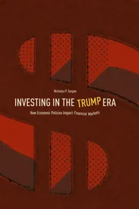 Investing in the Trump Era_cover