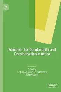 Education for Decoloniality and Decolonisation in Africa_cover