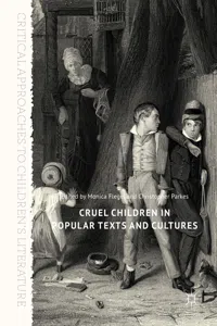 Cruel Children in Popular Texts and Cultures_cover