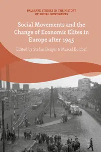 Social Movements and the Change of Economic Elites in Europe after 1945_cover