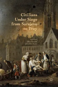 Civilians Under Siege from Sarajevo to Troy_cover