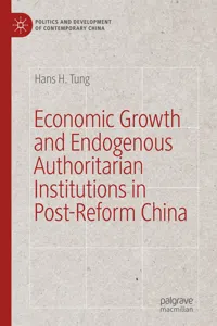 Economic Growth and Endogenous Authoritarian Institutions in Post-Reform China_cover