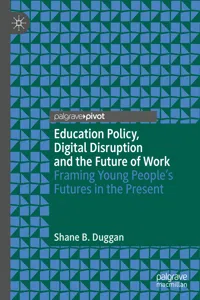 Education Policy, Digital Disruption and the Future of Work_cover