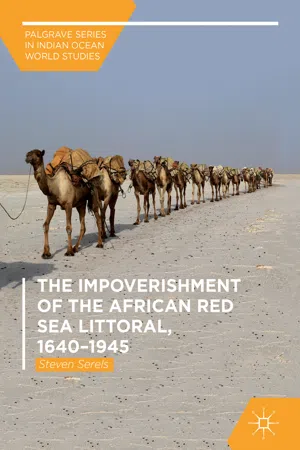 The Impoverishment of the African Red Sea Littoral, 1640–1945