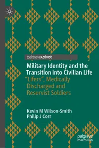 Military Identity and the Transition into Civilian Life_cover