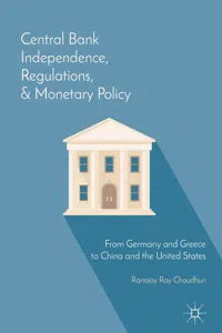 Central Bank Independence, Regulations, and Monetary Policy_cover