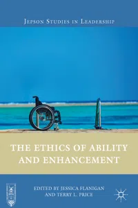 The Ethics of Ability and Enhancement_cover