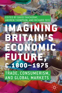 Imagining Britain's Economic Future, c.1800–1975_cover