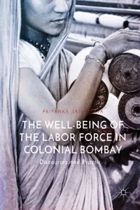 The Well-Being of the Labor Force in Colonial Bombay_cover