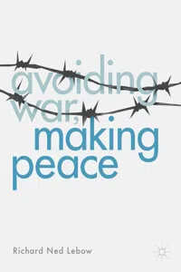 Avoiding War, Making Peace_cover