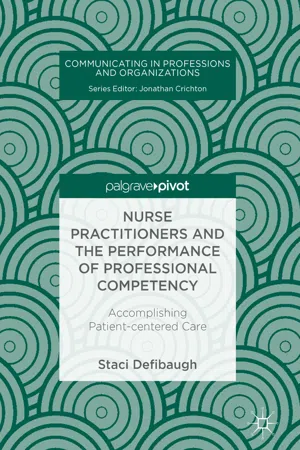 Nurse Practitioners and the Performance of Professional Competency