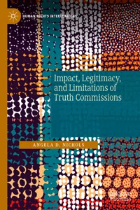 Impact, Legitimacy, and Limitations of Truth Commissions_cover