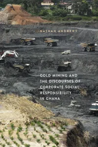 Gold Mining and the Discourses of Corporate Social Responsibility in Ghana_cover