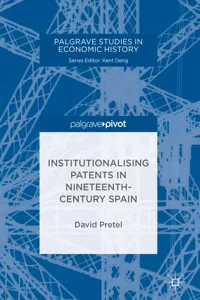 Institutionalising Patents in Nineteenth-Century Spain_cover