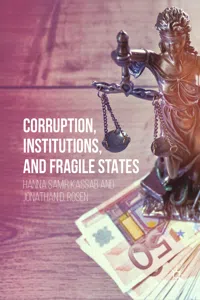 Corruption, Institutions, and Fragile States_cover