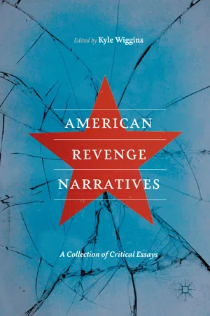 American Revenge Narratives