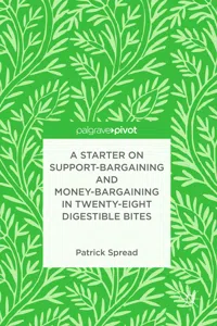 A Starter on Support-Bargaining and Money-Bargaining in Twenty-Eight Digestible Bites_cover