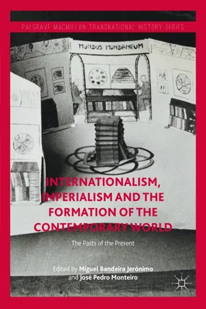 Internationalism, Imperialism and the Formation of the Contemporary World