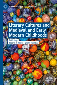 Literary Cultures and Medieval and Early Modern Childhoods_cover