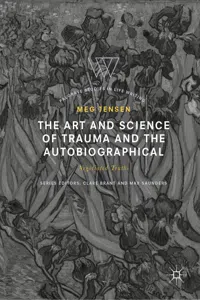 The Art and Science of Trauma and the Autobiographical_cover