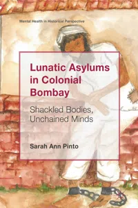 Lunatic Asylums in Colonial Bombay_cover