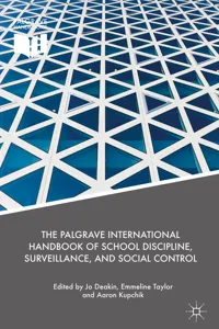 The Palgrave International Handbook of School Discipline, Surveillance, and Social Control_cover