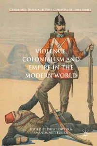 Violence, Colonialism and Empire in the Modern World_cover