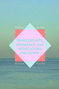 Transcendence, Immanence, and Intercultural Philosophy_cover