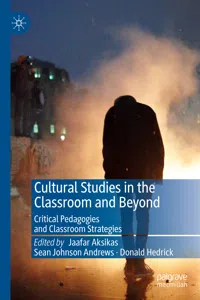 Cultural Studies in the Classroom and Beyond_cover