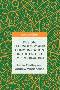 Design, Technology and Communication in the British Empire, 1830–1914_cover