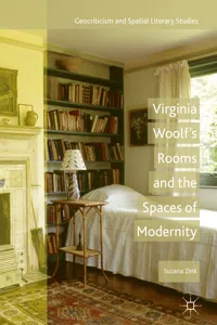 Virginia Woolf's Rooms and the Spaces of Modernity_cover