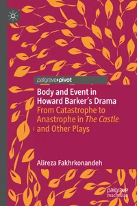 Body and Event in Howard Barker's Drama_cover