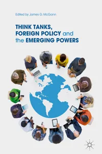 Think Tanks, Foreign Policy and the Emerging Powers_cover